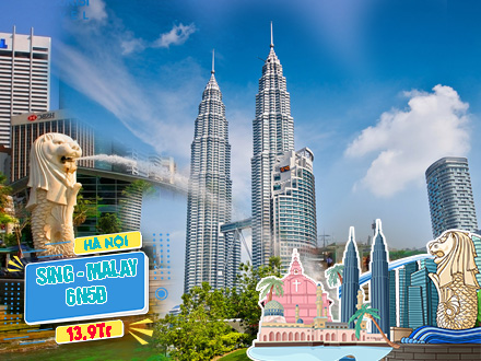 Tour du lịch liên tuyến Singapore - Malaysia 6N5Đ từ Hà Nội Tour du lịch liên tuyến Singapore - Malaysia 6N5Đ từ Hà Nội