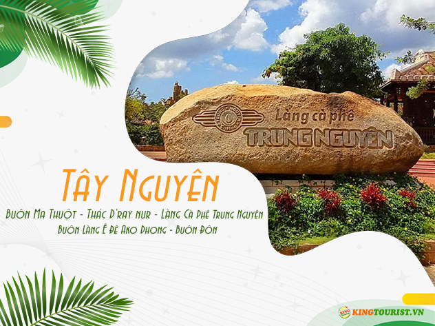 Du lịch Hè - Tour Du lịch Buôn Ma Thuột - Làng Cà Phê Trung Nguyên từ Sài Gòn Du lịch Hè - Tour Du lịch Buôn Ma Thuột - Làng Cà Phê Trung Nguyên từ Sài Gòn