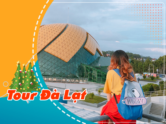 Du lịch Đà Lạt View - Thiền Viện Trúc Lâm - Quê Garden - Fairytale Land từ Sài Gòn 2024 Du lịch Đà Lạt View - Thiền Viện Trúc Lâm - Quê Garden - Fairytale Land từ Sài Gòn 2024