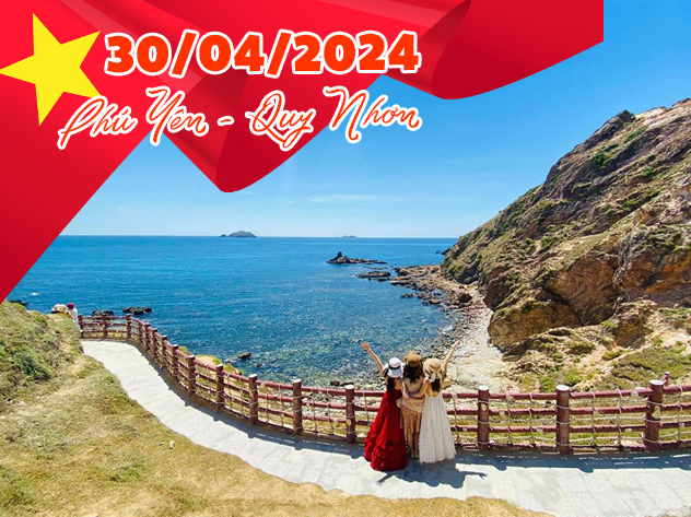 Du lịch Lễ 30/04 - Du lịch Quy Nhơn - Phú Yên từ Sài Gòn giá tốt 2024 Du lịch Lễ 30/04 - Du lịch Quy Nhơn - Phú Yên từ Sài Gòn giá tốt 2024